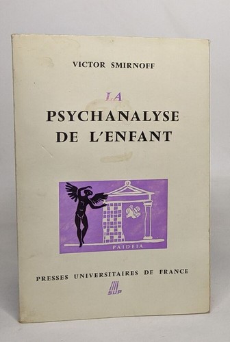 Psychanalyse enfant - la, l'enfant