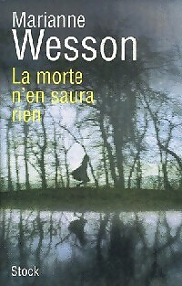 Morte saura rien - n'en,