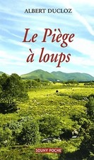 Le piège à loups - Albert