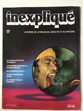 Revue Inexpliqué 17 Le monde de l'étrange de l'insolite et du mystère Atlas Ovni