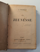 MICHELET JULES - Ma jeunesse -