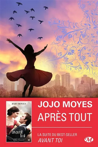 Après tout jojo - tout,, moyes