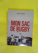 Mon Sac De Rugby  - Jacky Adole