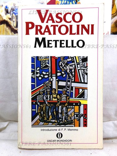 Metello vasco pratolini - metello,,