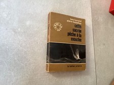 Cette sacrée pêche à la