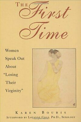 The first time - first, women
