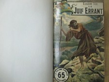 Eugène Sue "Le Juif Errant" Le Livre Populaire Arthème Fayard éditeur Relié