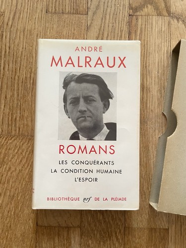 Pléiade malraux romans - malraux,