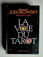 « La voie du tarot - Une structure de l'âme » d’Alexandro Jodorowsky    NEUF