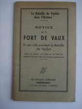 NOTICE SUR LE FORT DE VAUX - VERDUN