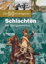 50 w.Schlachten der Weltgesch. de Schertler, Otto | Livre | état très bon