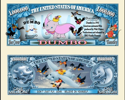 Dumbo billet million dollar - dumbo,