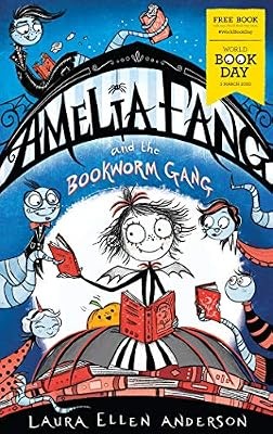 Amelia fang and the bookworm - and,
