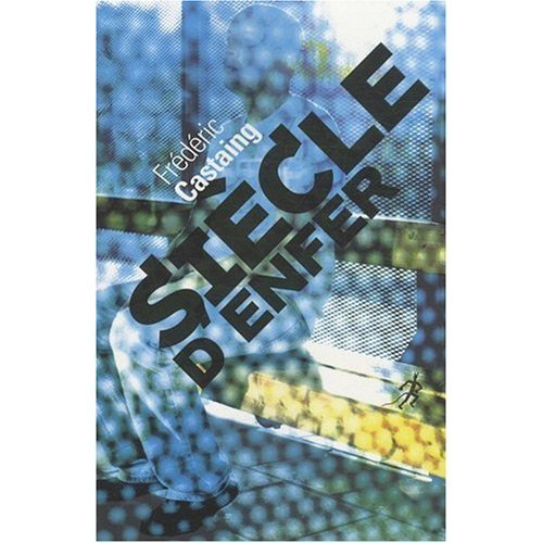 Siecle enfer frederic - siecle, d'enfer.frederic