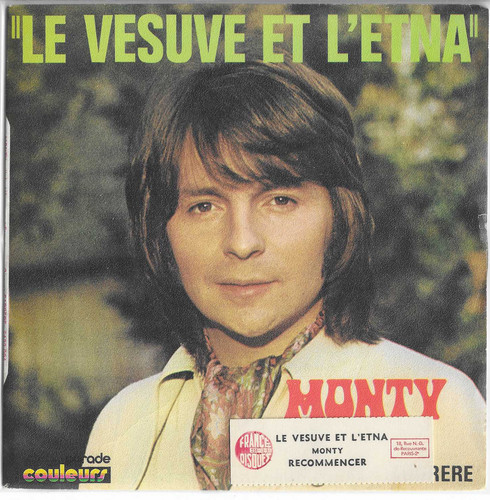 Monty le vesuve et - 45, *le