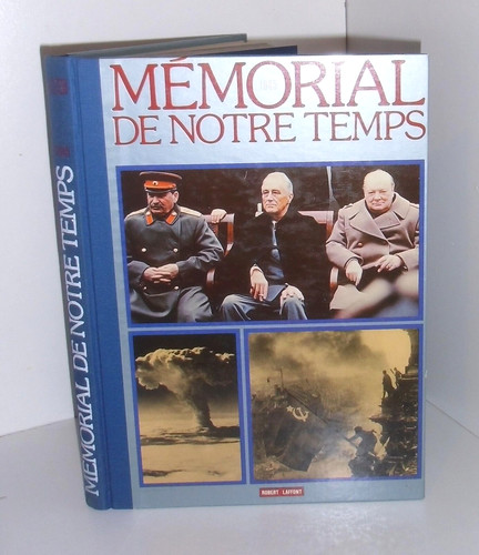 Memorial notre temps 1945 - temps.,