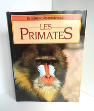 Les primates. France Loisirs