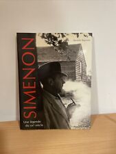 Simenon. Une légende du XXe