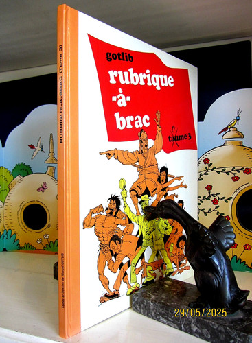 Gotlib rubrique brac tome - rubrique, à