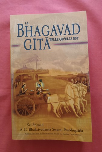 Bhagavad gita telle elle - telle, qu'elle