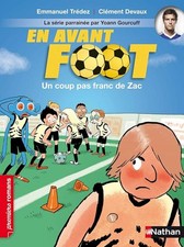 En avant foot, un coup pas franc de Zac - Roman Passion - De 7 à 11 ans - Trédez