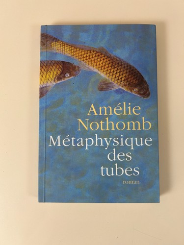 Amélie nothomb métaphysique - nothomb:,