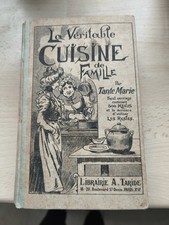 Livre La Véritable Cuisine De Famille Par Tante Marie
