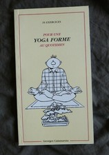 Georges CAMMARATA, "16 exercices pour une Yoga forme au quotidien", éd. Enza