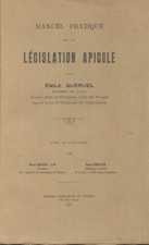 Manuel pratique de la législation api... - Émile Queruel - V2100729