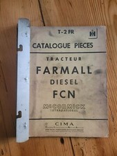 CATALOGUE PIECES TRACTEUR FARMALL DIESEL FCN Mc CORMICK INTERNATIONAL T-2 FR  