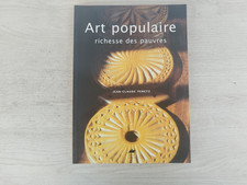 ART POPULAIRE - RICHESSE DES PAUVRE - JEAN CLAUDE PERETZ