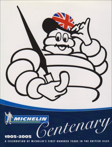 Michelin centenary 1905 - centenary, 1905-2005