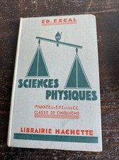 Ancien Manuel Scolaire Sciences Physiques Ed Escal Annee Eps Cinquieme 
