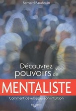 Découvrez vos pouvoirs de