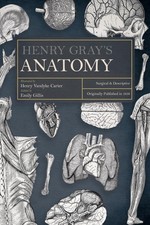 Henry Gray Henry Gray's Anatomy (Relié)