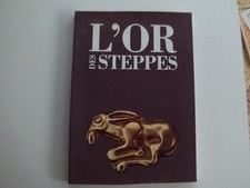 L'OR DES STEPPES DES SCYTHES A