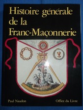 histoire générale de la franc-maçonnerie  1987