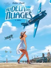 Au-dela des nuages T1: Duels, Régis Hautière et  Romain Hugault
