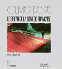 Olivier Debré, Le rideau de la comédie Française -  Livre in-8 1987 TBE