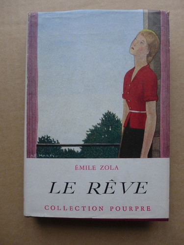Emile zola rêve - -,