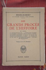 Les Grands Procès de l'Histoire - H. ROBERT - Payot 1934