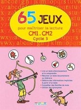 65 jeux pour maîtriser la