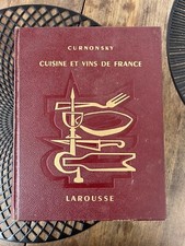 Cuisine et vins de France curnonsky Larousse