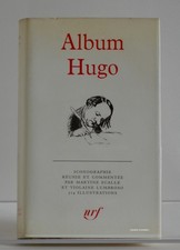 Album Hugo, Bibliothèque de la Pléiade, Éditions Gallimard, 1964