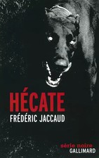 Hécate: Fait divers, Frédéric Jaccaud