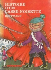 Histoire d'un Casse-Noisette - Ernst Theodor Ama... - V510710