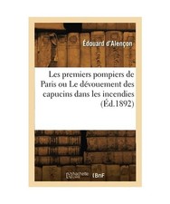 Les premiers pompiers de Paris