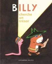 Billy cherche un trésor, Catharina Valckx et  Catharina Valckx