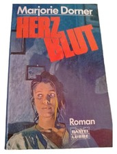 Marjorie Dorner Herzblut Thriller Roman Bastei Lübbe