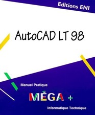 Autocad LT 98 - Collectif -